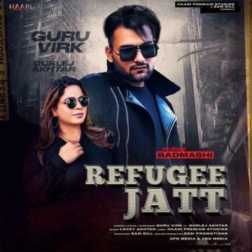 download Refugee-Jatt-(Guru-Virk) Gurlez Akhtar mp3